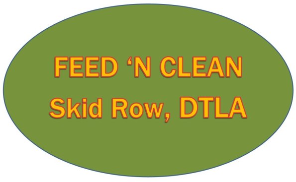 feed N Clean skid row DTLA 90013